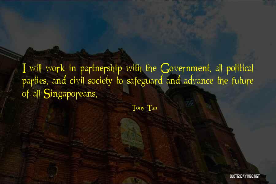 Tony Tan Quotes 445275 Tony Tan Quotes 445275