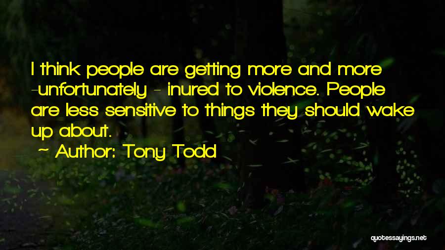 Tony Todd Quotes 1610662