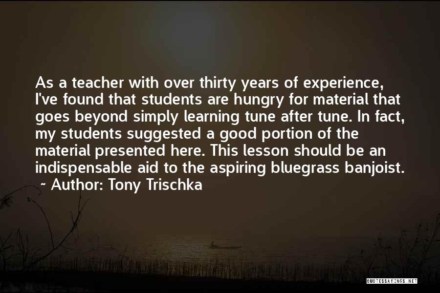 Tony Trischka Quotes 1110934