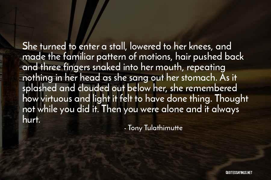 Tony Tulathimutte Quotes 1504499 Tony Tulathimutte Quotes 1504499