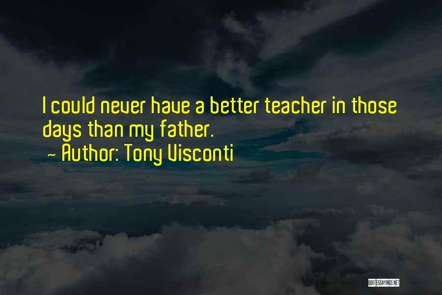 Tony Visconti Quotes 144717
