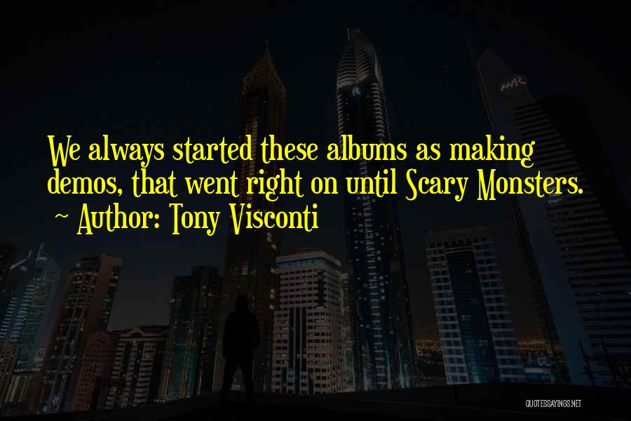 Tony Visconti Quotes 1507387