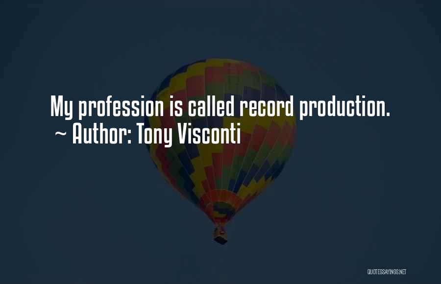 Tony Visconti Quotes 1846196