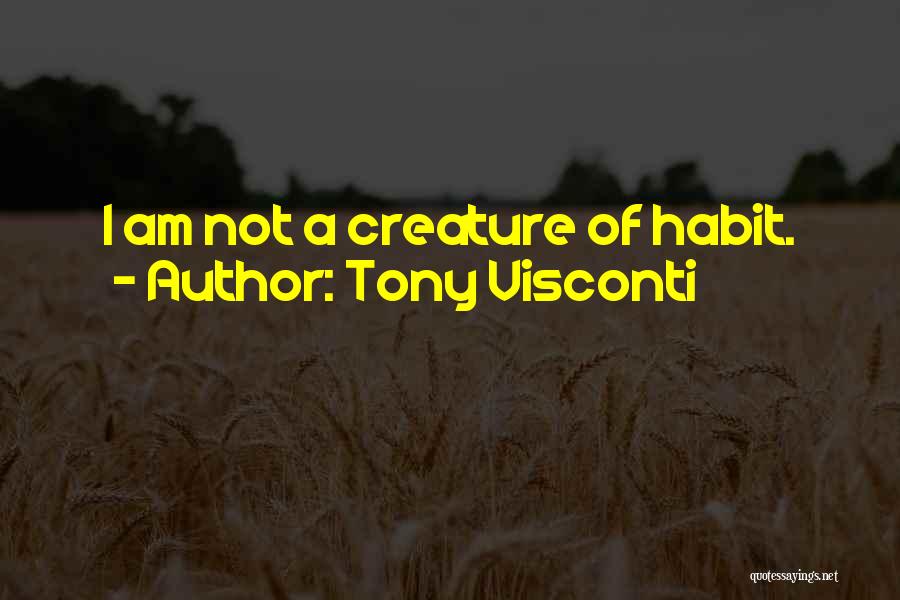 Tony Visconti Quotes 1893215