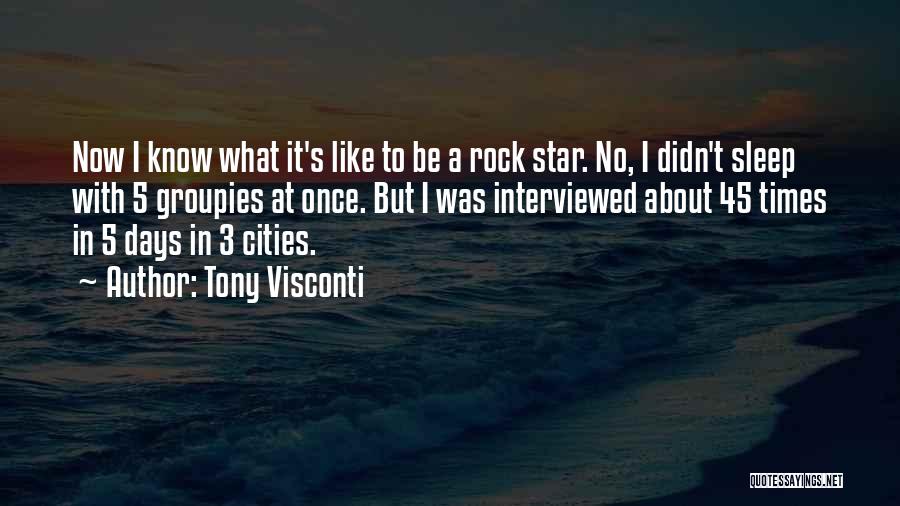 Tony Visconti Quotes 2055270