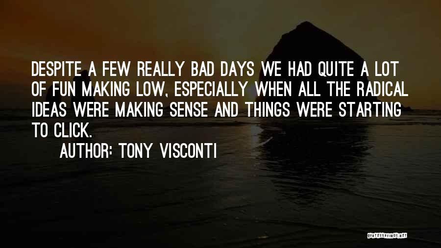 Tony Visconti Quotes 912568