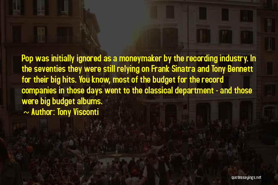 Tony Visconti Quotes 970947