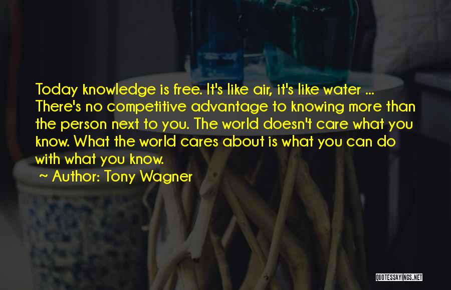 Tony Wagner Quotes 2069413