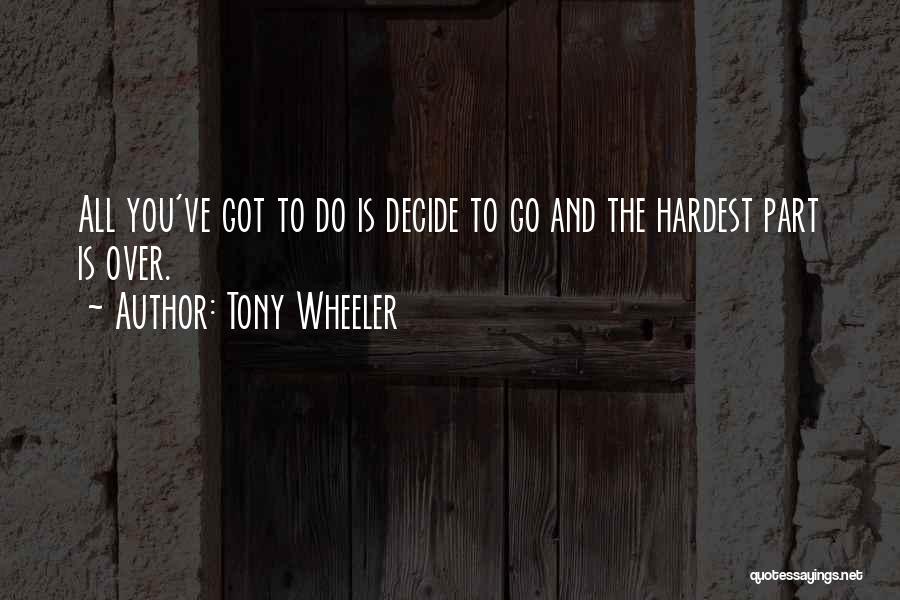 Tony Wheeler Quotes 1515304