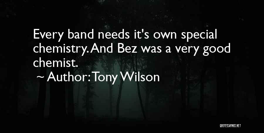 Tony Wilson Quotes 1801109