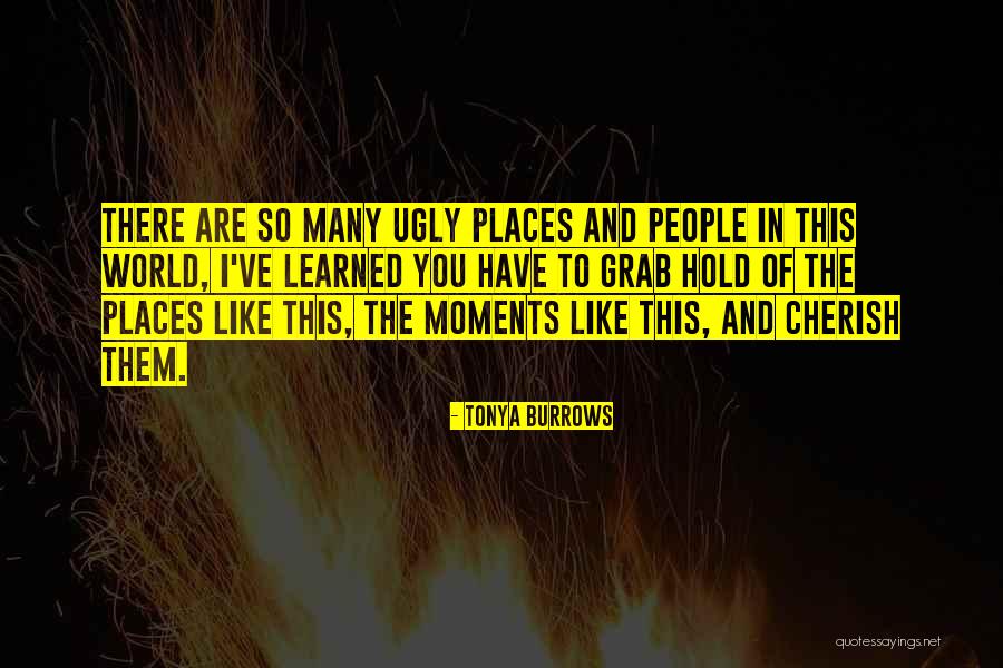 Tonya Burrows Quotes 1180673