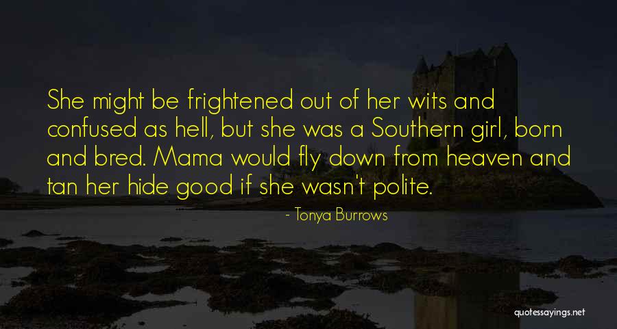 Tonya Burrows Quotes 1232097 Tonya Burrows Quotes 1232097