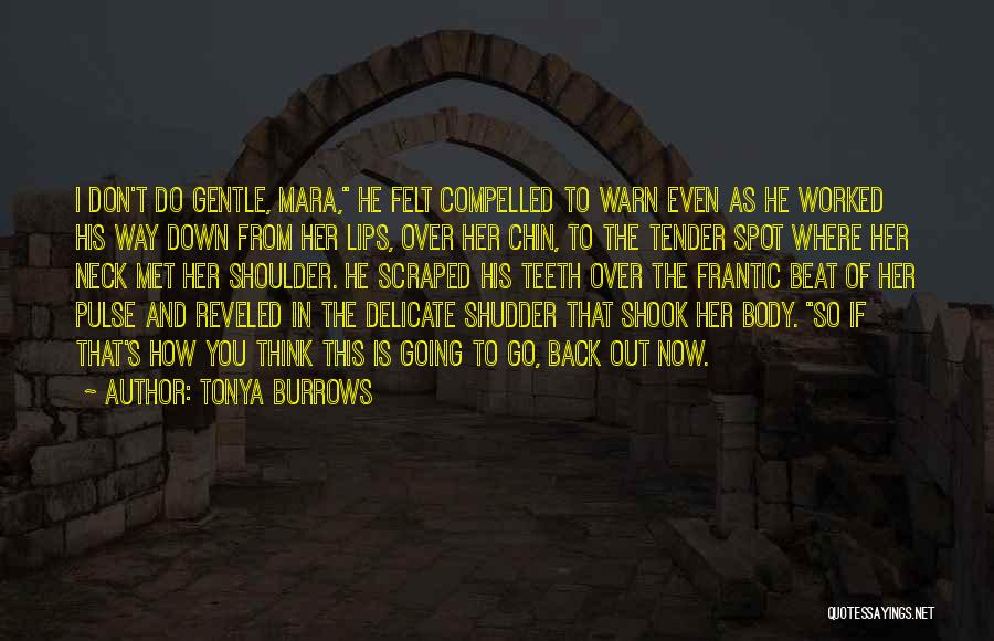 Tonya Burrows Quotes 1642769