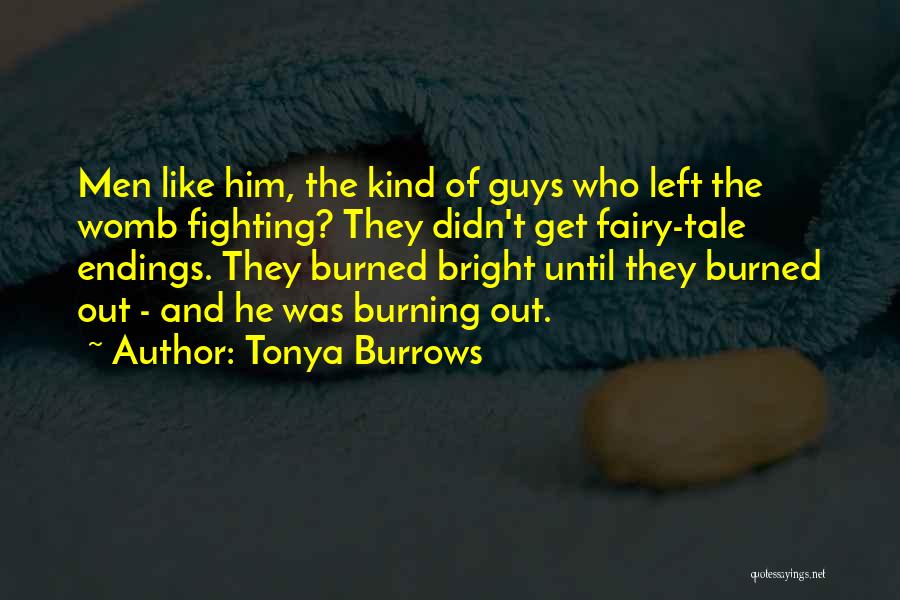 Tonya Burrows Quotes 337377