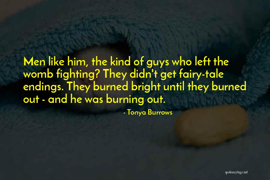 Tonya Burrows Quotes 337377