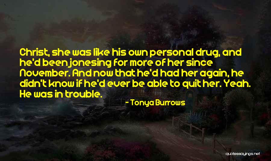 Tonya Burrows Quotes 402411 Tonya Burrows Quotes 402411