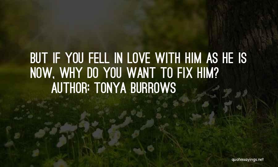 Tonya Burrows Quotes 779780