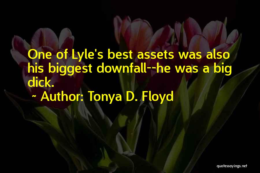 Tonya D. Floyd Quotes 925120