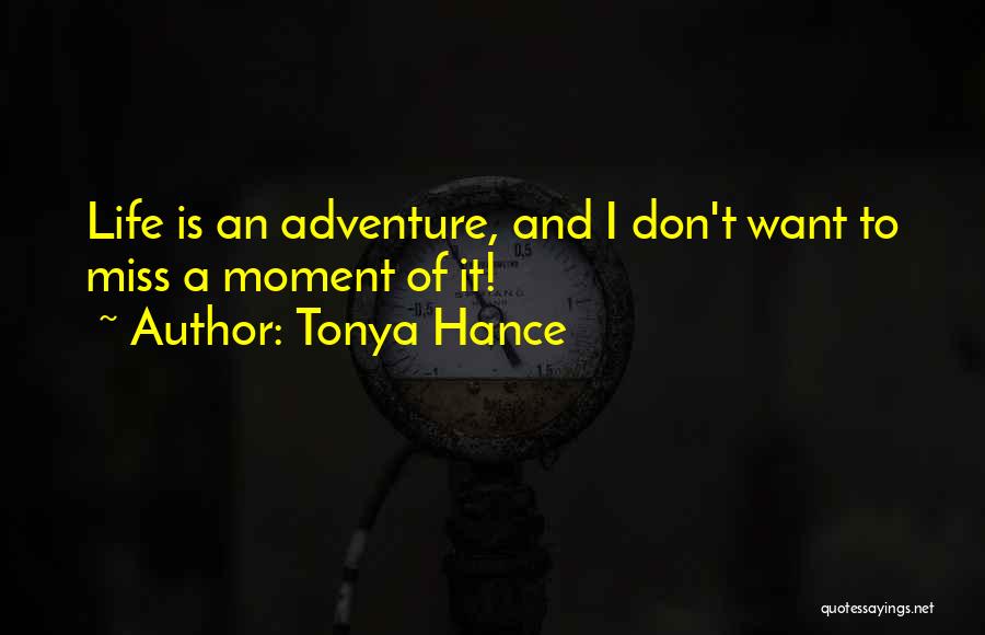 Tonya Hance Quotes 2268788