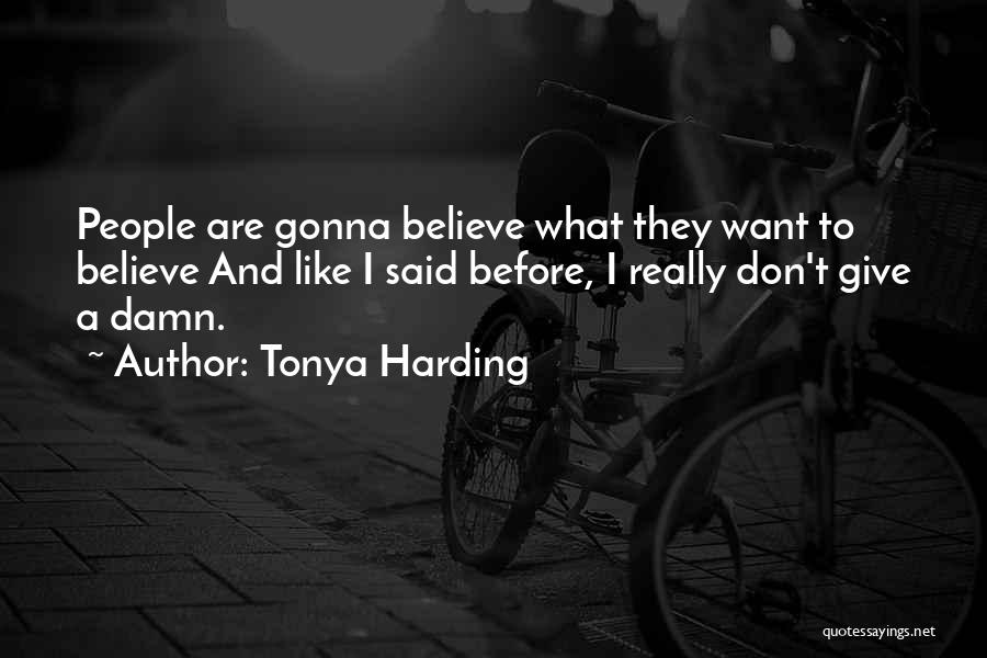 Tonya Harding Quotes 2188518