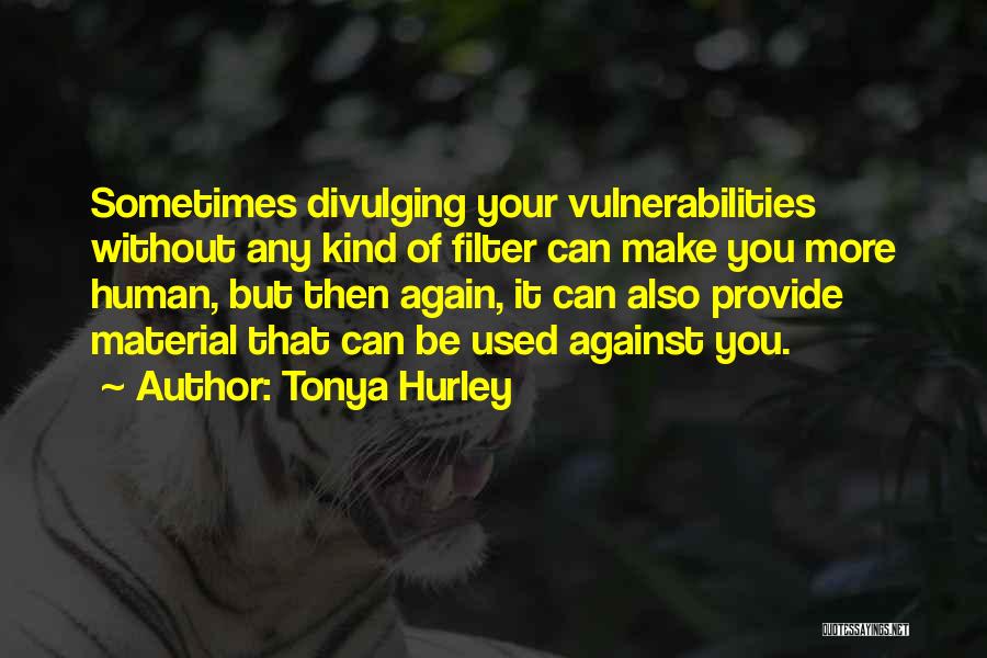Tonya Hurley Quotes 1252716
