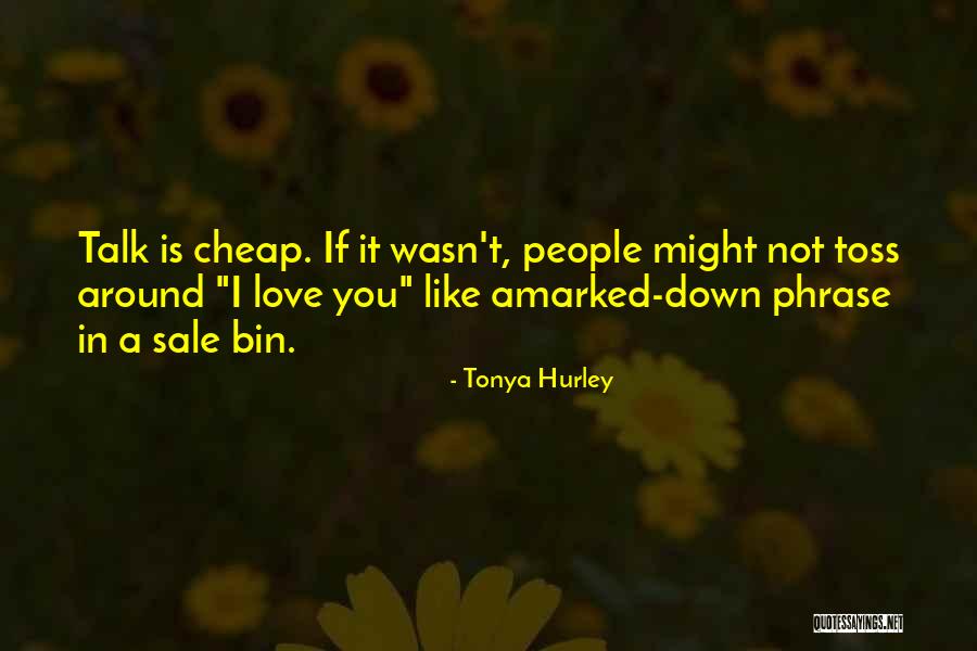 Tonya Hurley Quotes 1446338