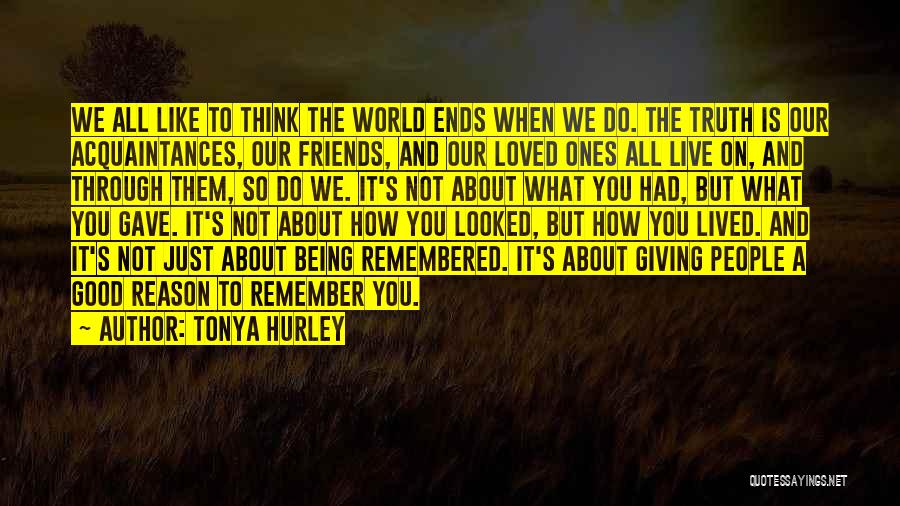 Tonya Hurley Quotes 1799366