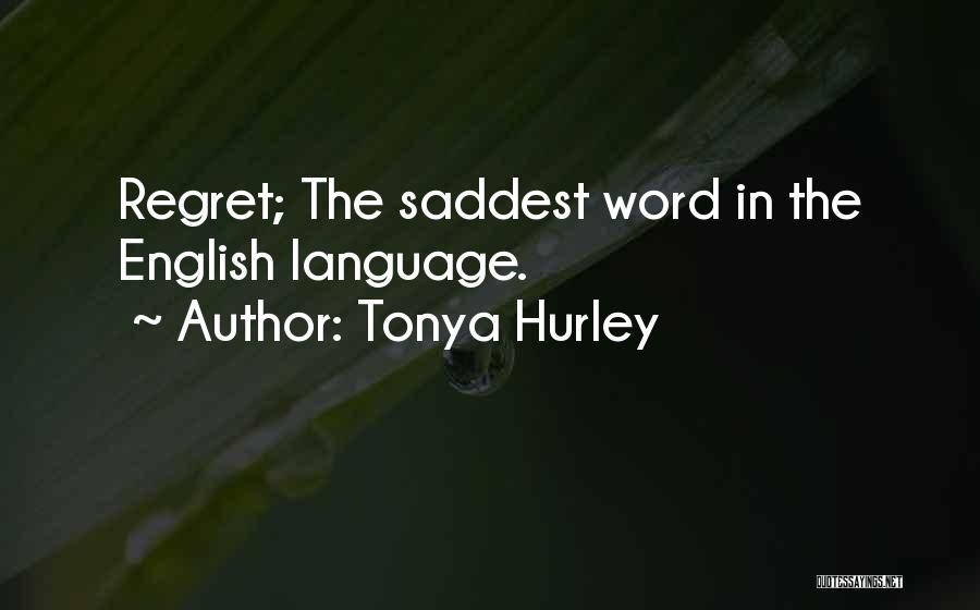 Tonya Hurley Quotes 228277