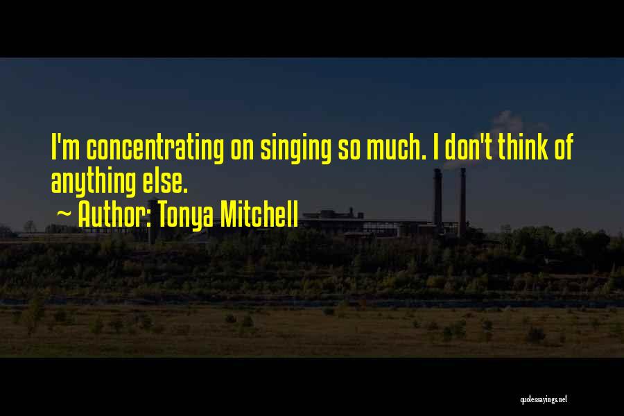 Tonya Mitchell Quotes 1104015