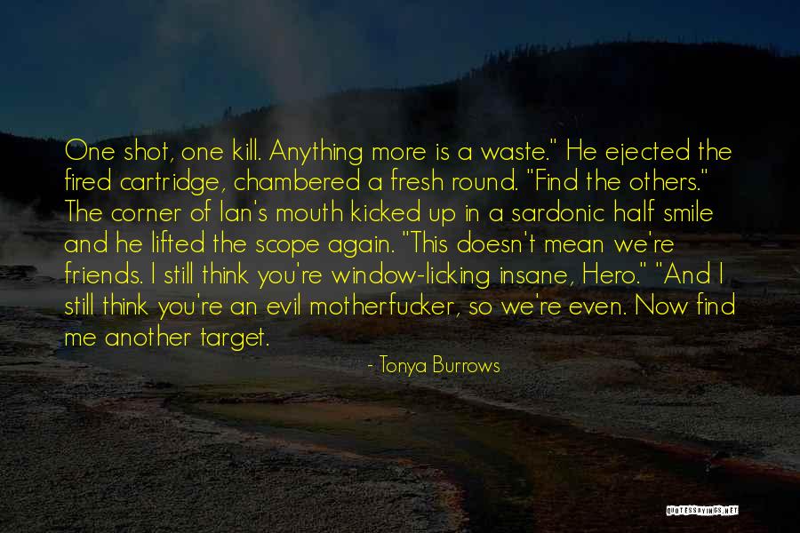 Tonya Quotes By Tonya Burrows Tonya Quotes By Tonya Burrows