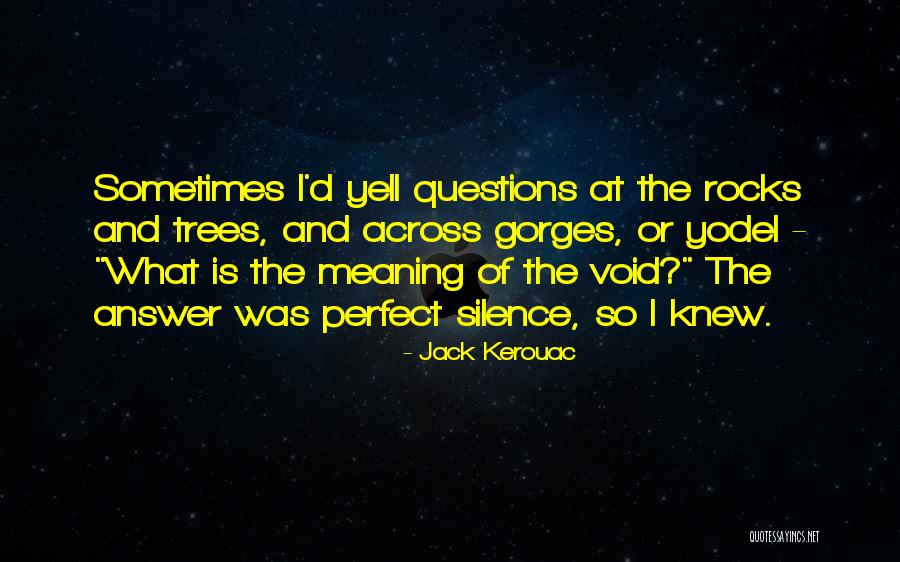 Tonyas Big Cat Quotes By Jack Kerouac Tonyas Big Cat Quotes By Jack Kerouac