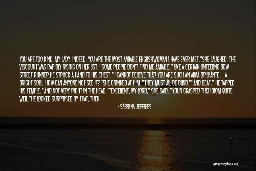 Too Blind To See Quotes By Sabrina Jeffries