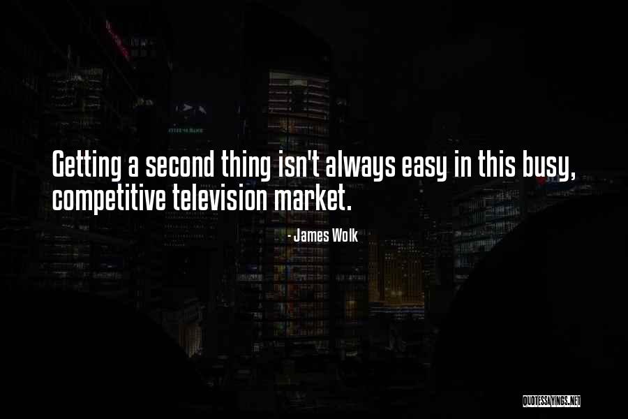 Too Busy Doing Nothing Quotes By James Wolk Too Busy Doing Nothing Quotes By James Wolk
