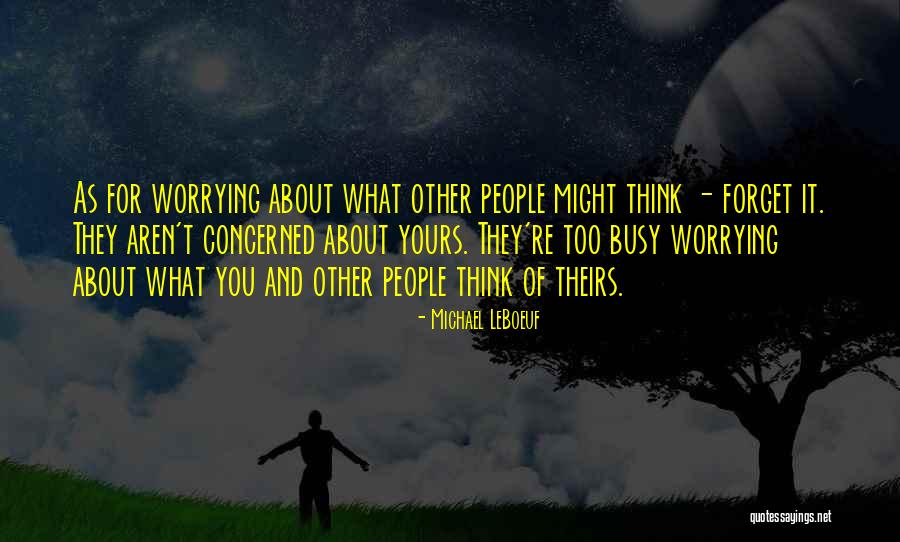 Too Busy Doing Nothing Quotes By Michael LeBoeuf Too Busy Doing Nothing Quotes By Michael LeBoeuf