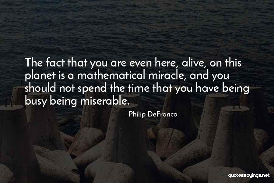 Too Busy Doing Nothing Quotes By Philip DeFranco Too Busy Doing Nothing Quotes By Philip DeFranco