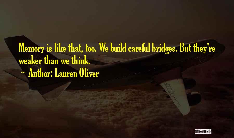 Too Careful Quotes By Lauren Oliver