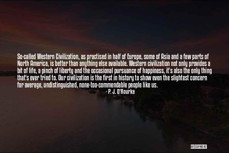 Too Concern Quotes By P. J. O'Rourke Too Concern Quotes By P. J. O'Rourke