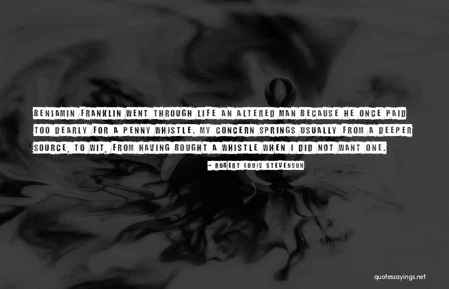 Too Concern Quotes By Robert Louis Stevenson Too Concern Quotes By Robert Louis Stevenson