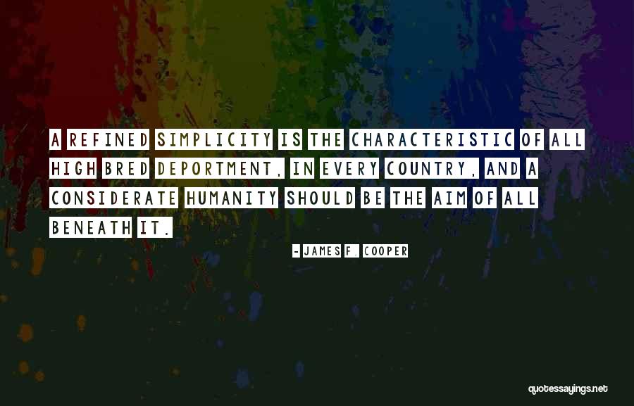 Too Considerate Quotes By James F. Cooper Too Considerate Quotes By James F. Cooper