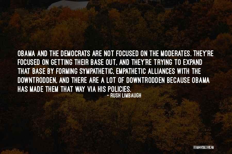 Too Empathetic Quotes By Rush Limbaugh Too Empathetic Quotes By Rush Limbaugh