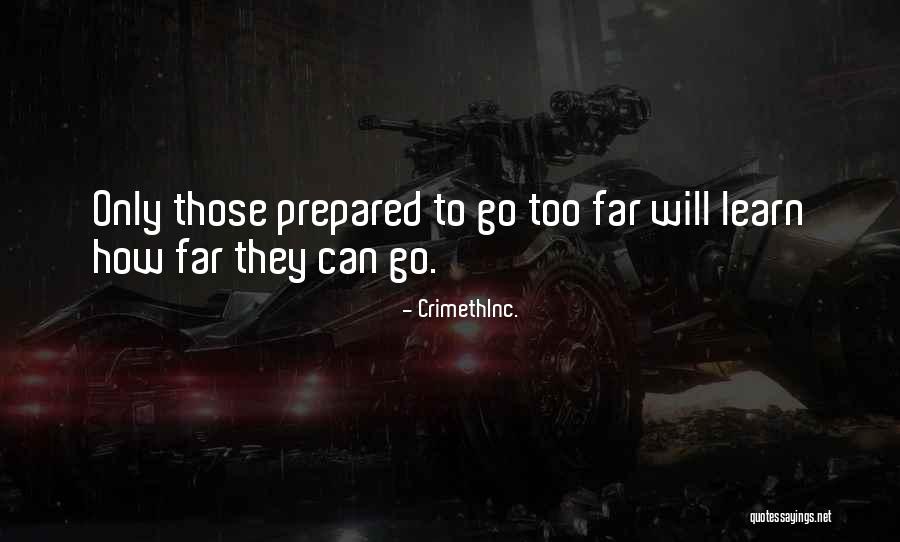 Too Extreme Quotes By CrimethInc. Too Extreme Quotes By CrimethInc.