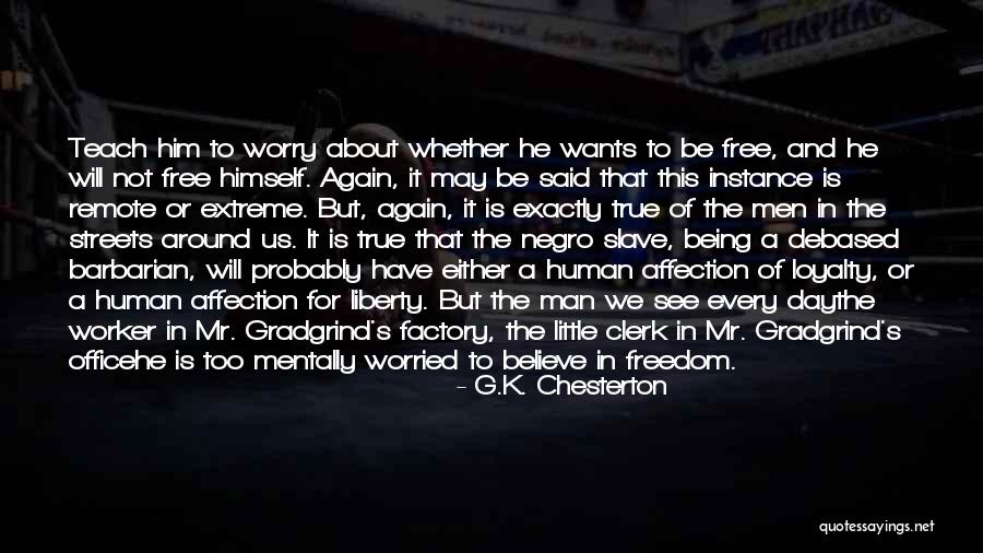 Too Extreme Quotes By G.K. Chesterton Too Extreme Quotes By G.K. Chesterton