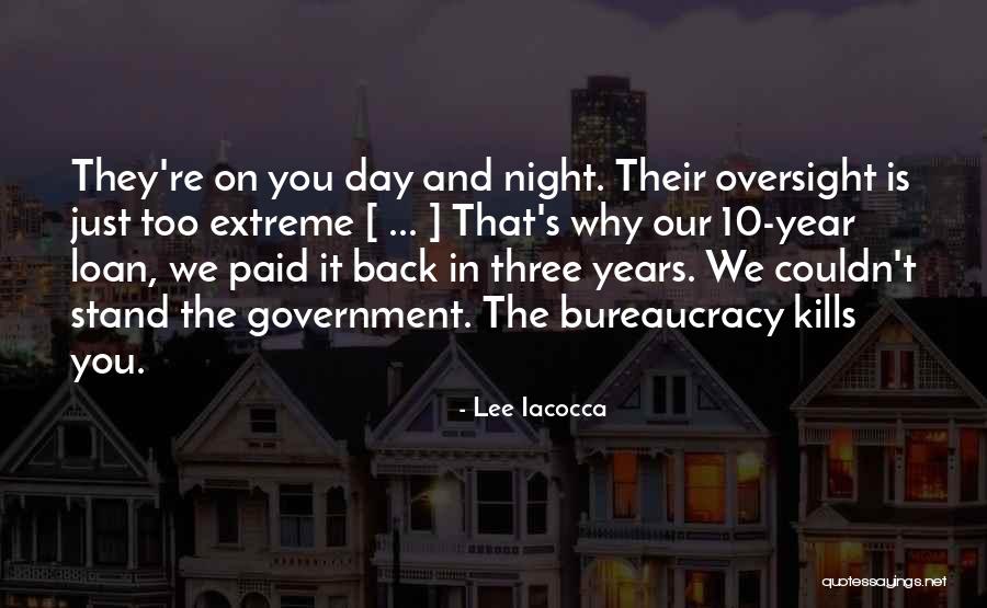 Too Extreme Quotes By Lee Iacocca Too Extreme Quotes By Lee Iacocca