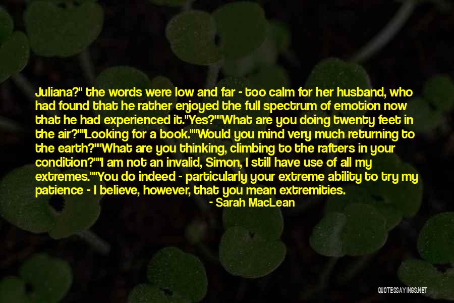 Too Extreme Quotes By Sarah MacLean Too Extreme Quotes By Sarah MacLean
