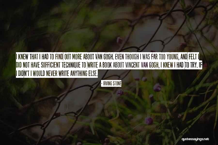 Too Far Book Quotes By Irving Stone Too Far Book Quotes By Irving Stone