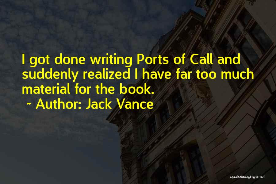 Too Far Book Quotes By Jack Vance