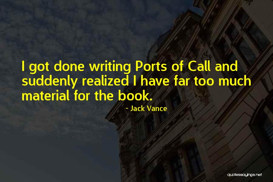 Too Far Book Quotes By Jack Vance