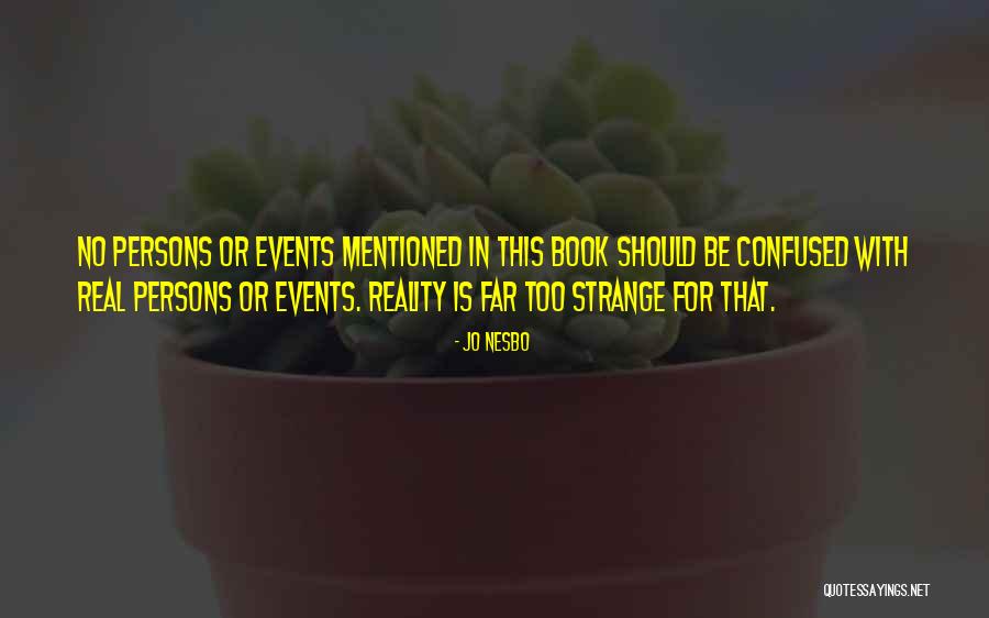 Too Far Book Quotes By Jo Nesbo Too Far Book Quotes By Jo Nesbo