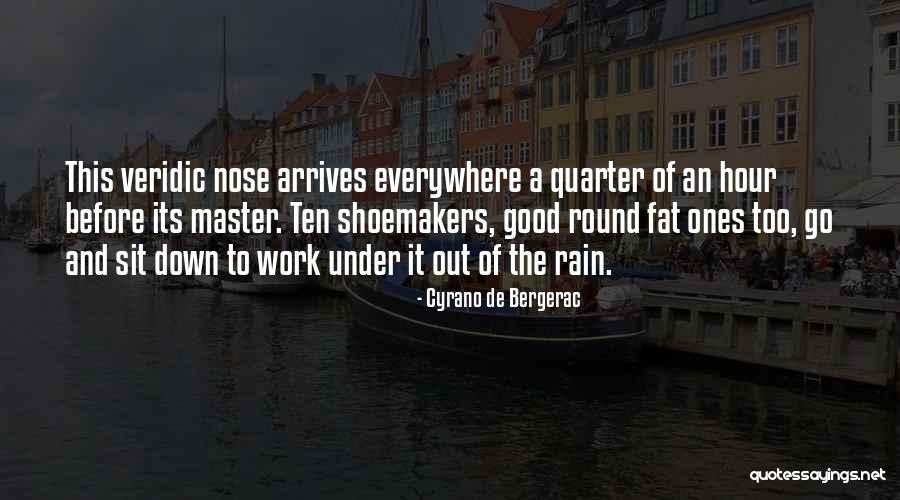 Too Fat Quotes By Cyrano De Bergerac Too Fat Quotes By Cyrano De Bergerac