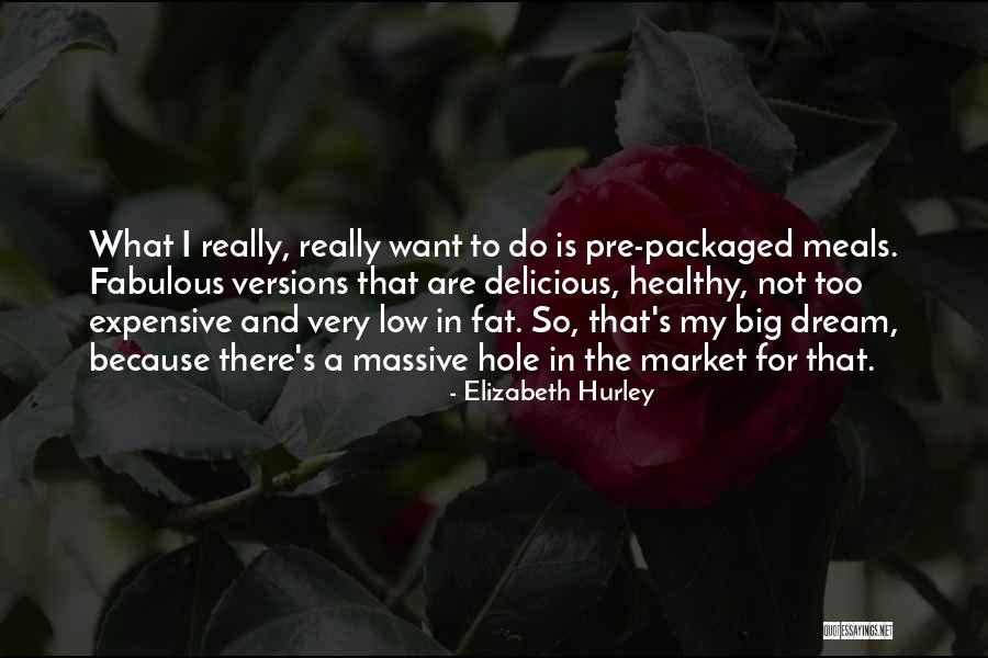 Too Fat Quotes By Elizabeth Hurley Too Fat Quotes By Elizabeth Hurley